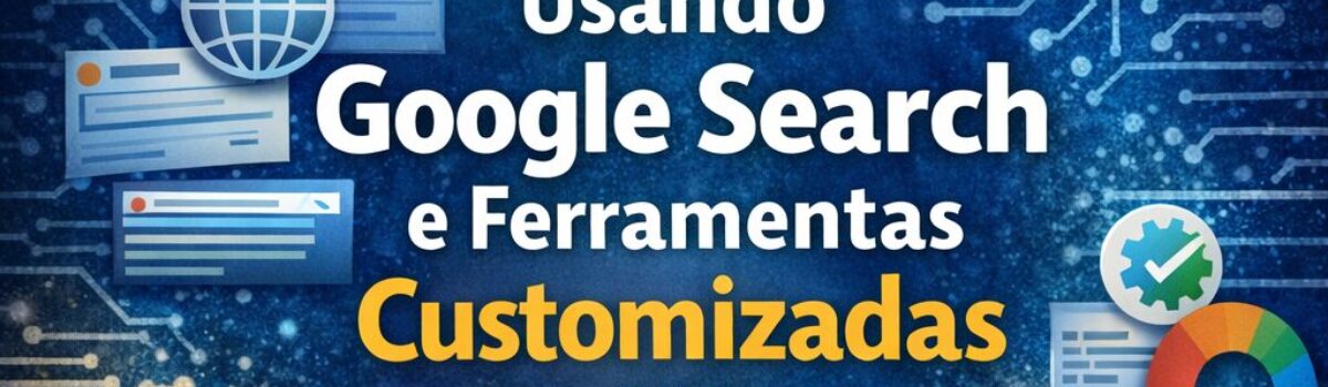 Criando um Agente com Busca na Web e Ferramentas Customizadas usando o Google ADK
