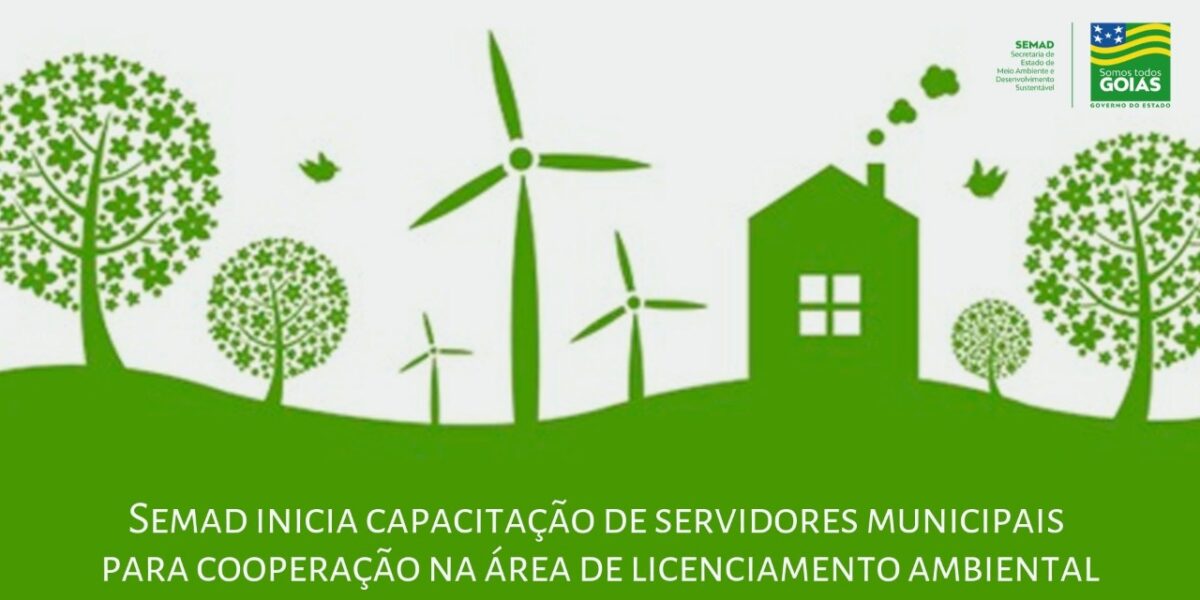 Semad inicia capacitação de servidores municipais para cooperação na área de licenciamento ambiental