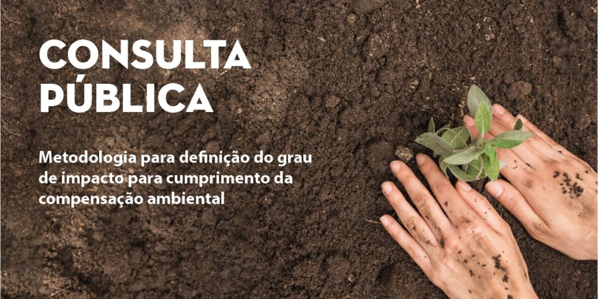 Compensação ambiental é tema de consulta pública do Governo de Goiás