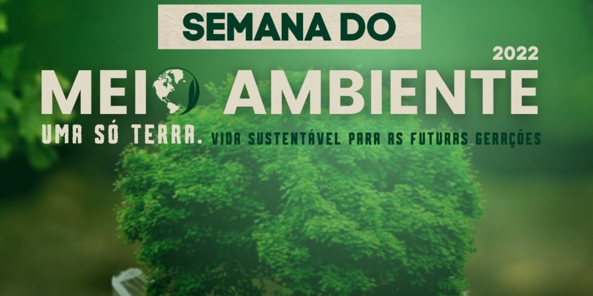 Semad divulga programação durante a Semana do Meio Ambiente 2022
