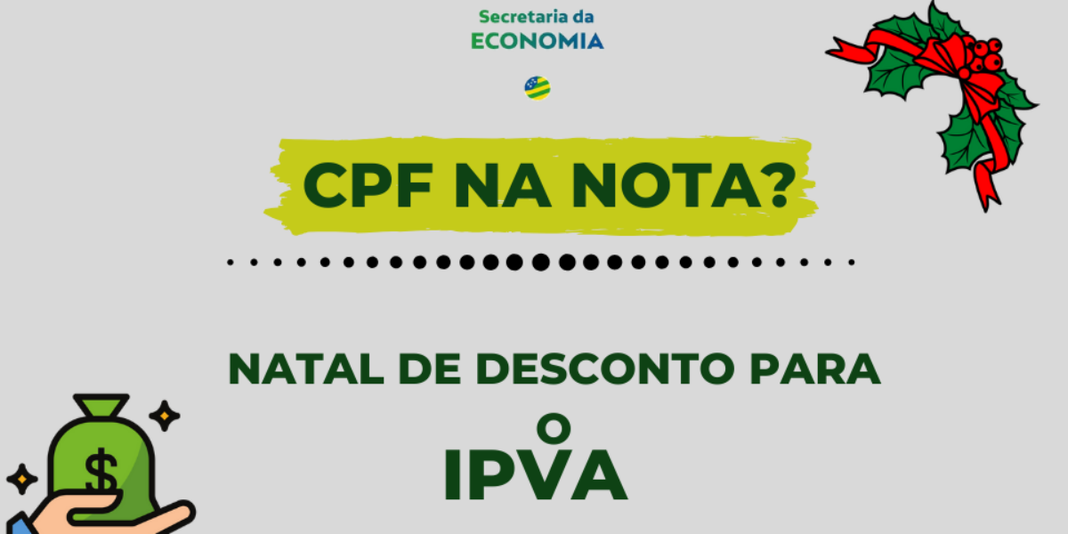 CPF na Nota: compras de natal com cidadania e desconto no IPVA