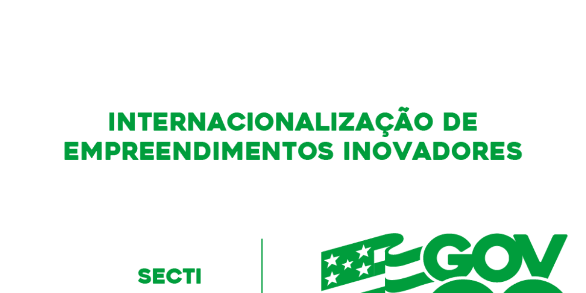 Internacionalização de Empreendimentos Inovadores