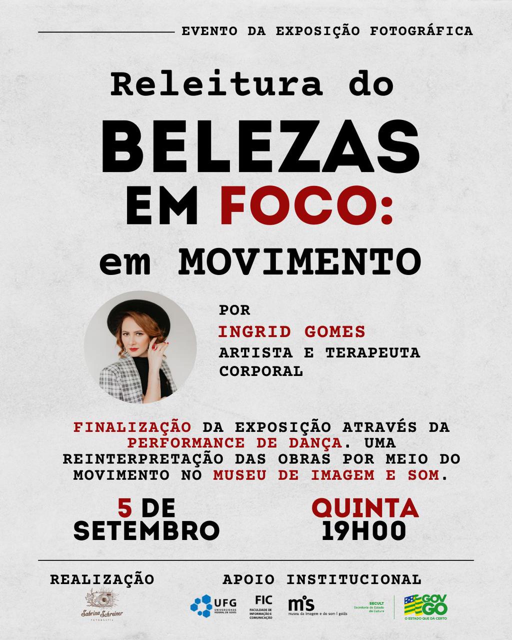 Coquetel de encerramento:  “Releitura do Belezas em Foco: em movimento”