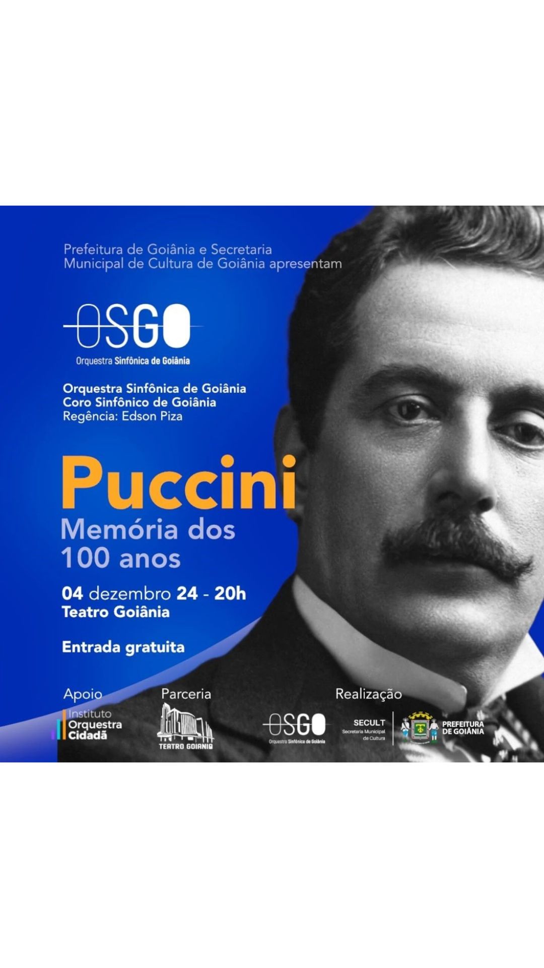 Orquestra Sinfônica de Goiânia apresenta concerto "Puccini, Memórias dos 100 Anos"