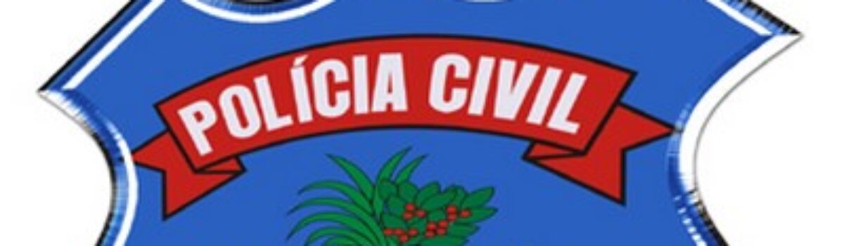 Delegacia de Investigações Criminais prende suspeito de sequestrar a ex-namorada
