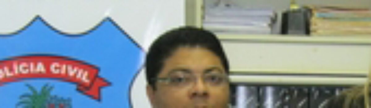 Radialista Edson Moreira faz reconhecimento aos Delegados Joaquim Adorno e Renata Brandimarte