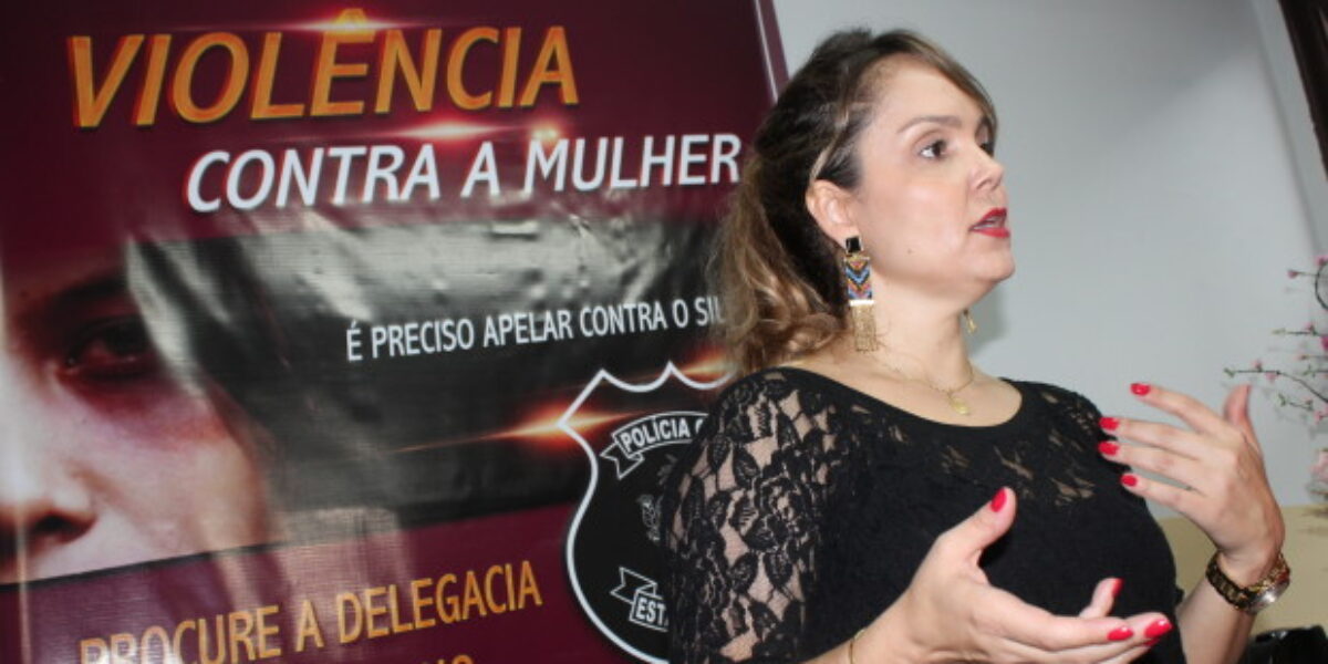 Pela Mulher: Campanha da DEAM em defesa da Mulher de Goiás