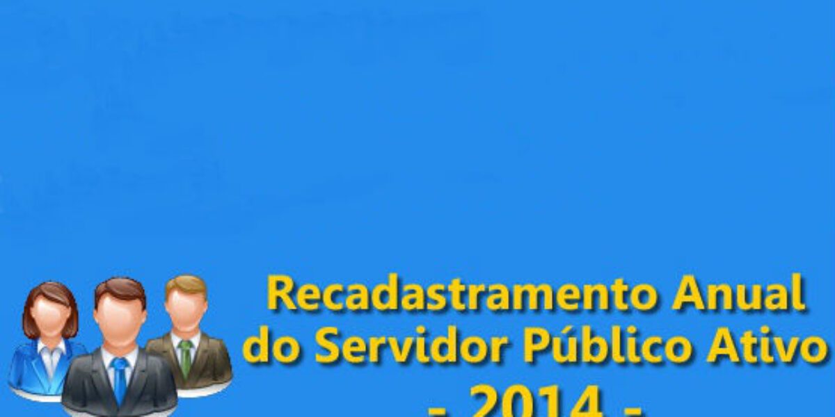Servidores – Recadastramento Obrigatório