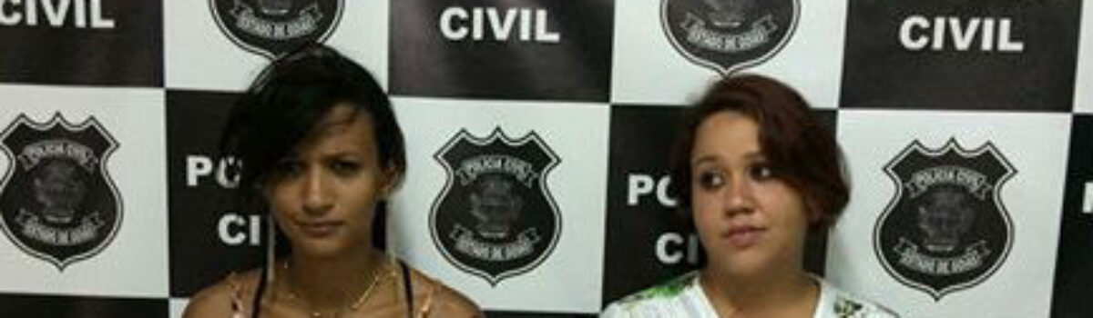 Polícia Civil prende mais duas mulheres por tráfico de entorpecentes em Caiapônia