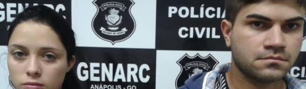Casal de traficantes é preso pelo GENARC de Anápolis, depois de dois meses de investigações