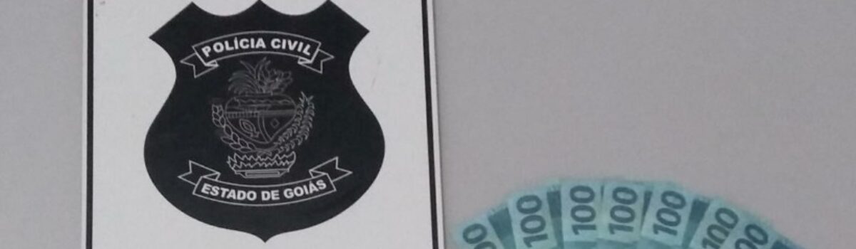 Polícia apreende notas falsas que seriam inseridas no comércio em Morrinhos