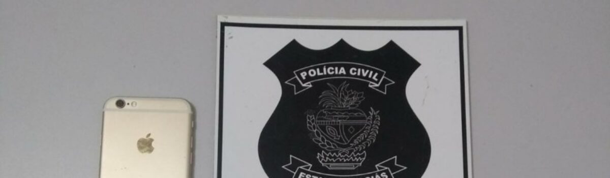 Polícia Civil de Morrinhos apreende de aparelho celular receptado