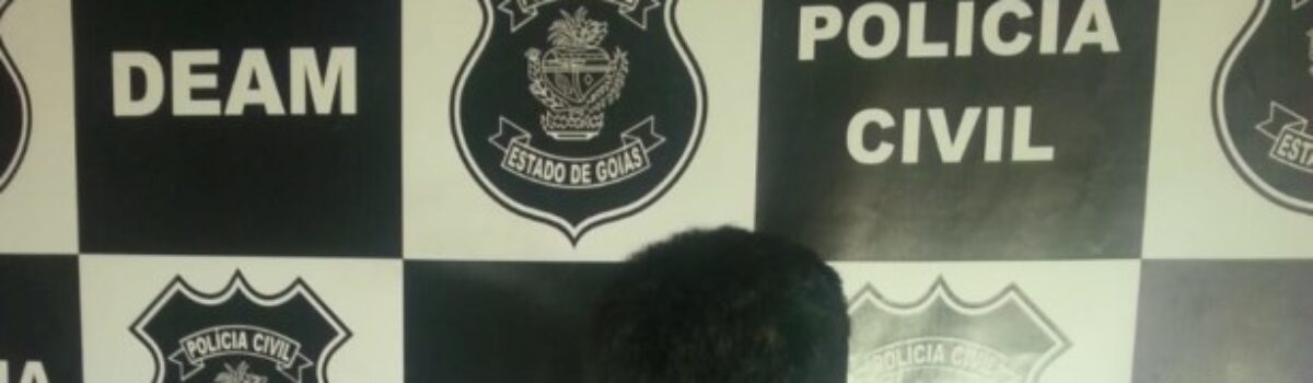 Polícia Civil de Goiás prende homem que estava ameaçando ex-companheira