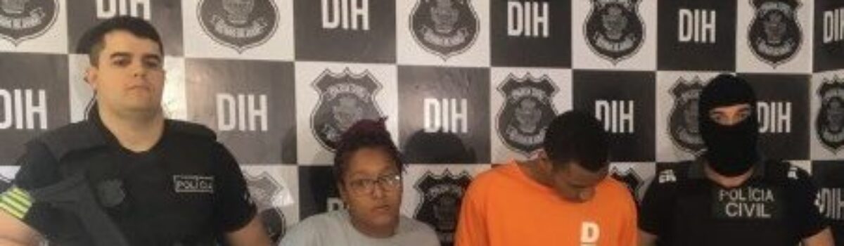 Cartório V da DIH prende homicidas que integravam facção criminosa liderada por traficante