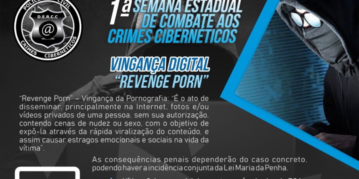 Vingança Virtual: confira a orientação da DERCC para não ser vítima