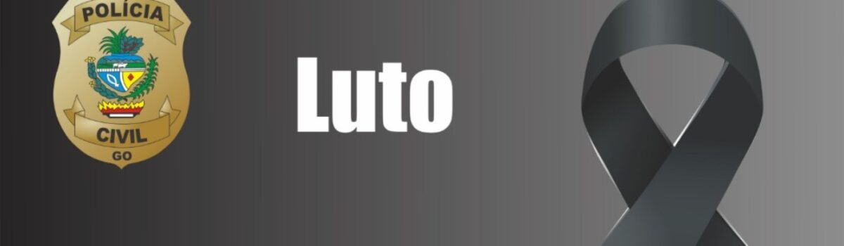 NOTA – Luto pelo falecimento de servidores da Polícia Civil na Pandemia