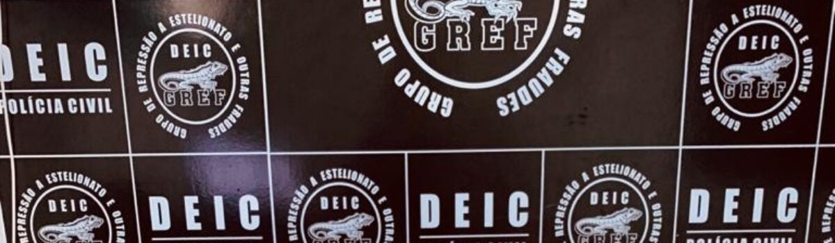 Operação Contas Fraudadas: GREF/DEIC prende em flagrante casal por associação criminosa e estelionato eletrônico