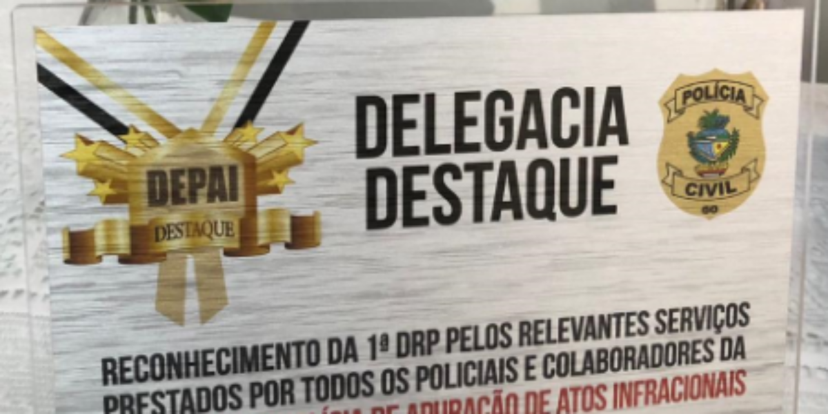 Depai Goiânia recebe homenagem como delegacia destaque