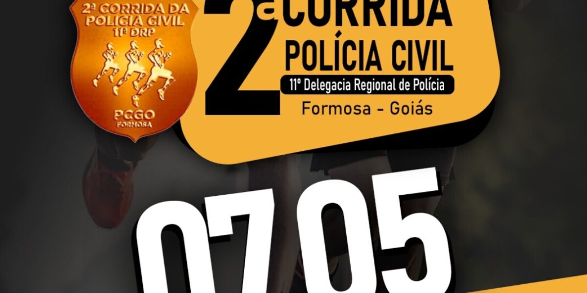 Começam as inscrições para a 2ª Corrida Polícia Civil de Formosa