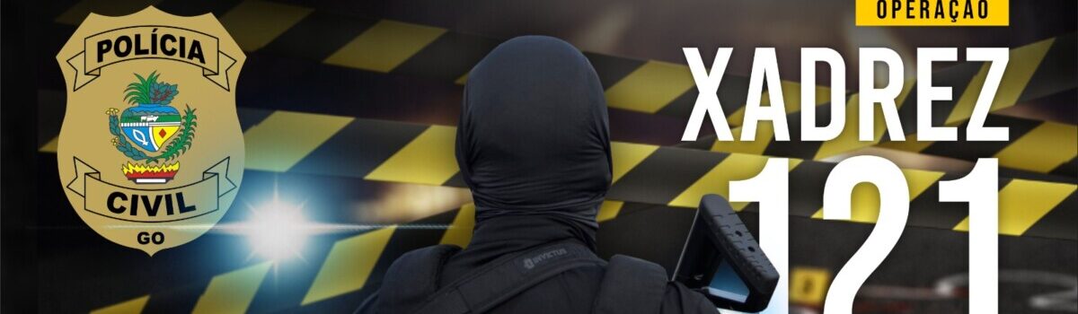 Xadrez 121: Megaoperação prende 20 investigados por tráfico de drogas, em GO e MG