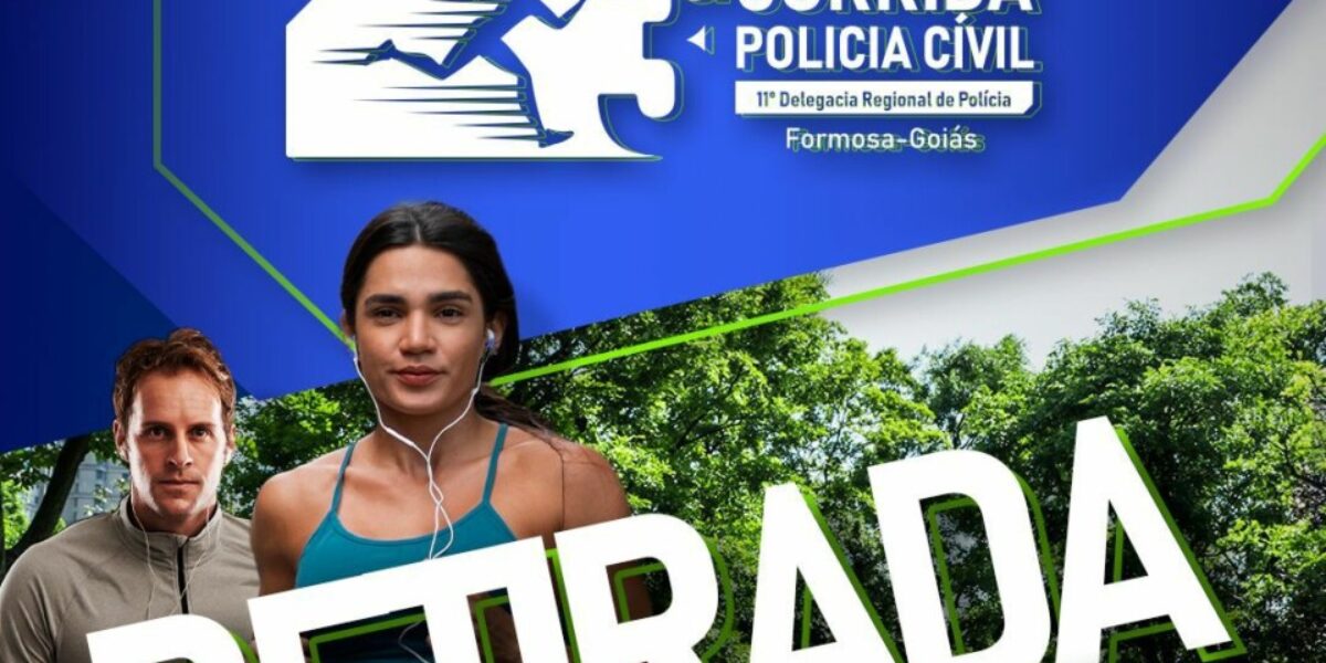 Polícia Civil divulga retirada de kits para corrida de Formosa