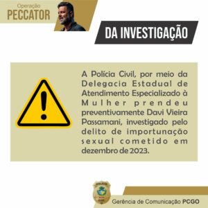 Operação Pecattor: PCGO prende pastor investigado por crimes sexuais