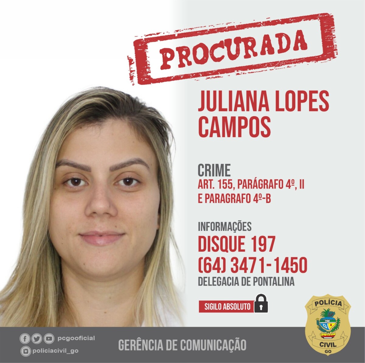 PCGO procura por funcionária de confecção investigada por desviar quase R$ 1 milhão de empresa
