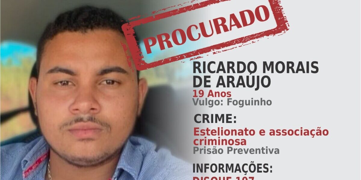 PCGO procura por foragido por estelionato e outros crimes