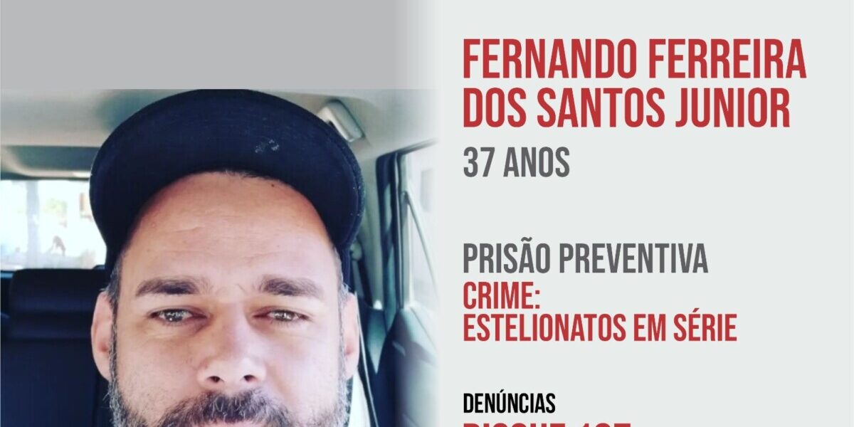 Polícia Civil prende homem investigado por uma série de estelionatos em Anápolis