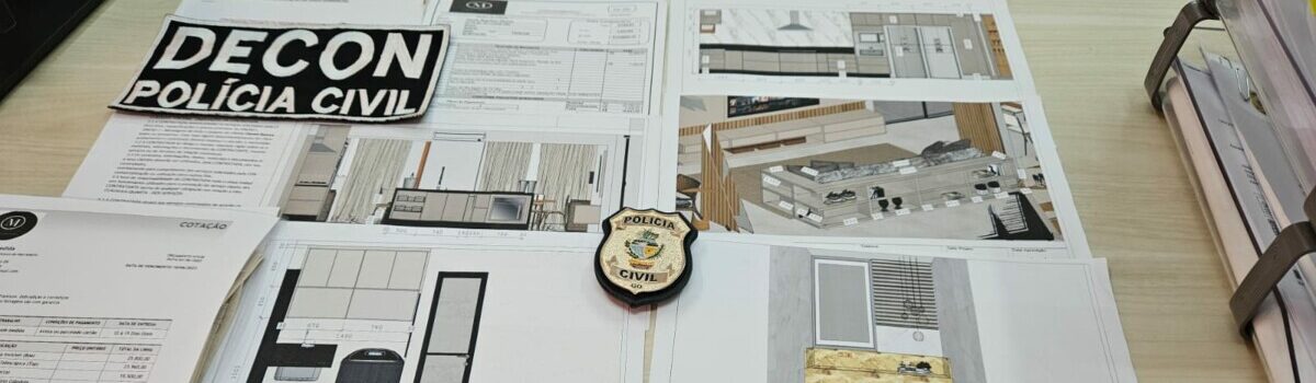 PCGO faz operação em Goiás e em São Paulo contra golpes aplicados na fabricação de móveis planejados