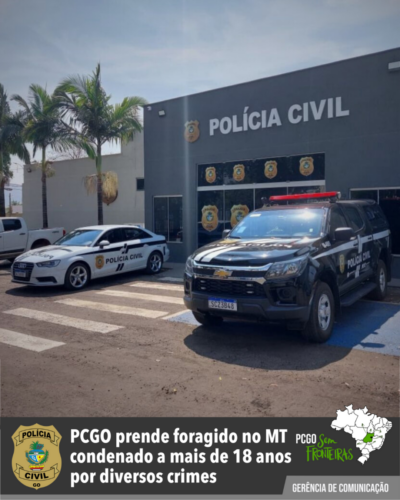 PCGO prende foragido no MT condenado a mais de 18 anos por diversos crimes