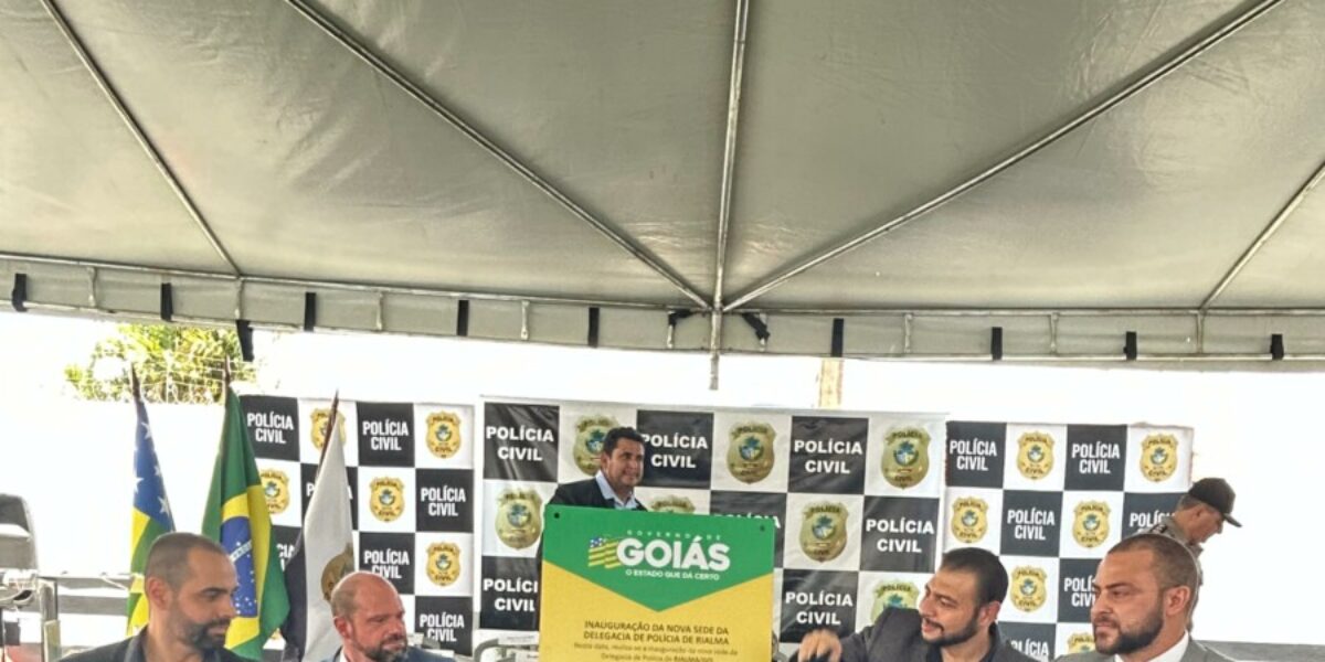 PCGO inaugura nova sede da Delegacia de Polícia de Rialma