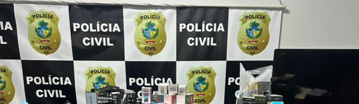 Polícia Civil apreende carga de cigarros eletrônicos em loja de Goiânia