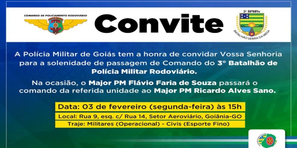 Convite: Passagem de Comando do 3° Batalhão de Polícia Militar Rodoviário