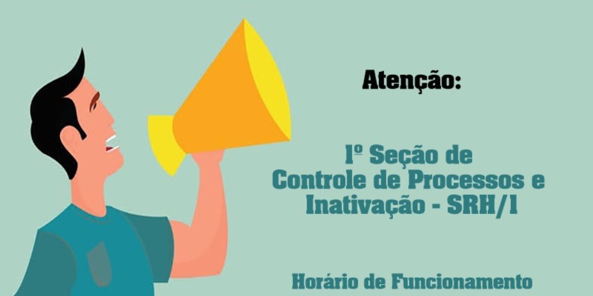 Informações sobre o horário de atendimento no SRH/1