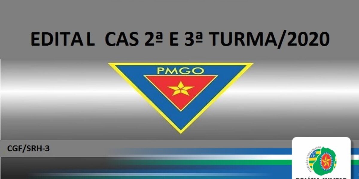Atenção! Edital Retificado referentes ao CAS 2ª e 3ª Turma/2020.