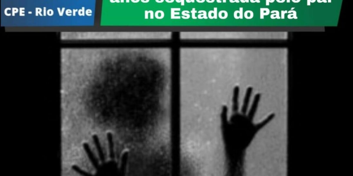 CPE resgata criança sequestrada no Pará