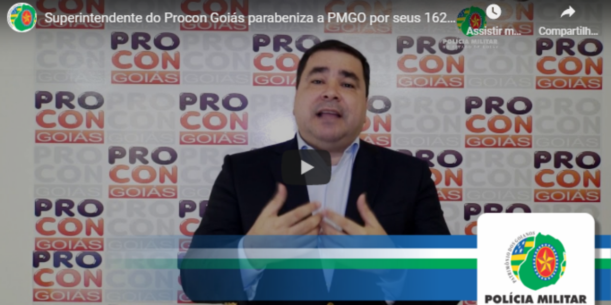 Superintendente do Procon Goiás, parabeniza a Polícia Militar de Goiás pelos 162 anos