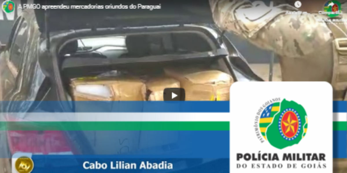 Polícia Militar do Estado de Goiás, por meio do Comando de Operações de Divisas (COD), apreendeu mercadorias oriundas do Paraguai avaliadas em aproximadamente 350 mil reais