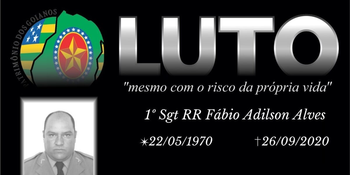 Nota de falecimento: 1º Sargento R/R Fábio Adilson Alves