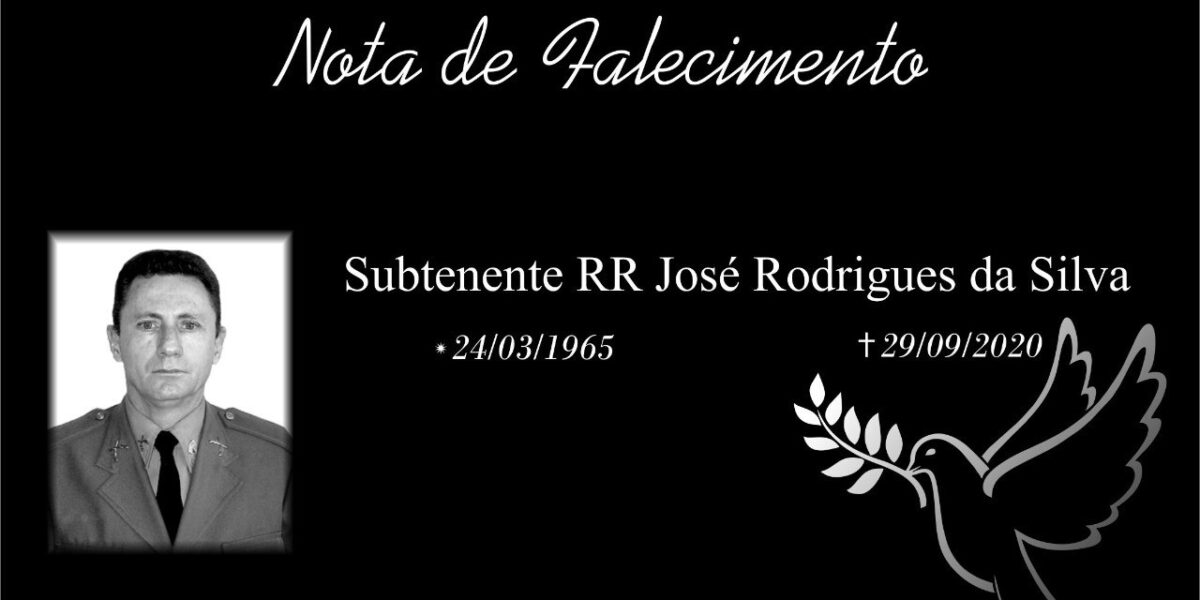 Nota de falecimento: Subtenente R/R José Rodrigues da Silva