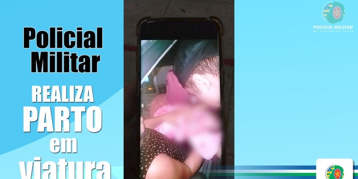 A Polícia Militar realiza parto de emergência na Av. T-9, em Goiânia-GO