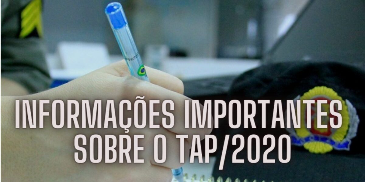 Informações importantes sobre o TAP/2020