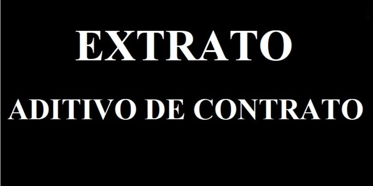 Extrato do Primeiro Termo Aditivo ao Contrato nº 004/2019 – PM
