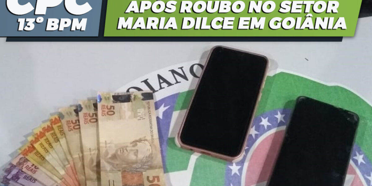 Criminosos são presos após roubo no Setor Maria Dilce em Goiânia