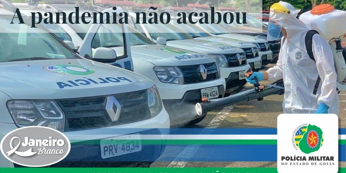 A Pandemia não acabou! Fiquemos atentos!