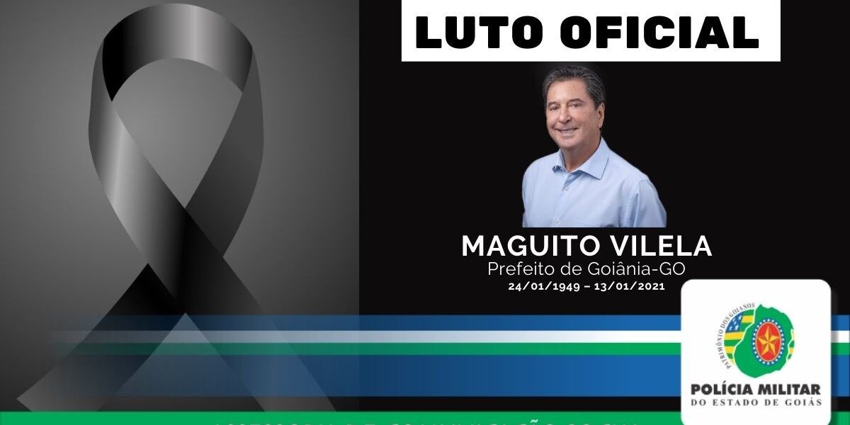 Nota de falecimento: Prefeito Licenciado Maguito Vilela