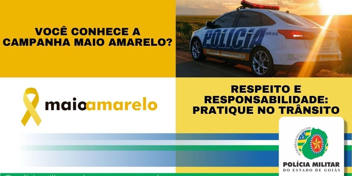 Você conhece a campanha “Maio Amarelo”?
