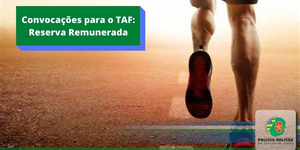 Convocação de PMs da Reserva Remunerada para o TAF Anual do CSIPM 