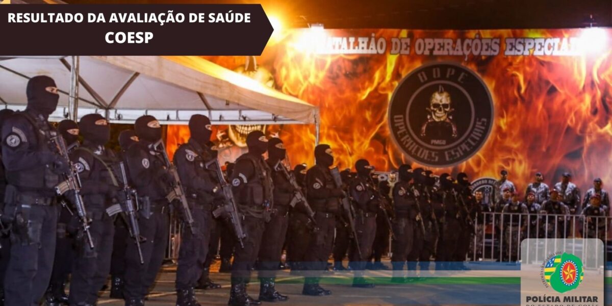 CSIPM: Resultado da avaliação de saúde do COESP 